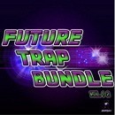 Future Trap Bundle (Vols 1-2)