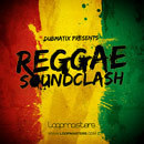 Dubmatix: Reggae Soundclash