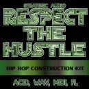 Respect The Hustle