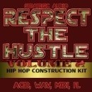Respect The Hustle Vol 2