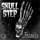 The Panacea & Limewax: Skullstep
