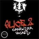 DJ Sykopath Slice Vol 2: Gangsta Vocals 