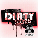 Shocking Dirty Sounds