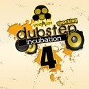 Shocking Dubstep Incubation 4