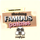 Shocking Famous Patches