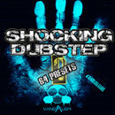 Shocking Dubstep 1