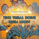 Tech Tribal House Drum Loops