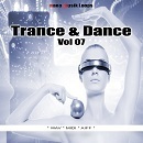 Trance & Dance Vol 7