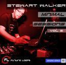 Stewart Walker Minimal Sessions Vol 2