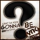 What Da Hook Gonna Be: Rap Edition