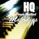 HQ Piano Ballad Melodies