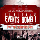 Designed Events Bomb! Vol 1