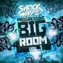Progressive Big Room Vol 1