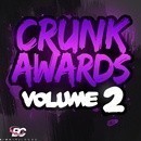 Crunk Awards Vol 2