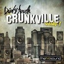 Dirty South Crunkville