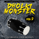 Dholki Monster 2