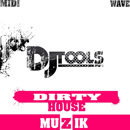 Dirty House Muzik