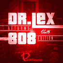 Dr Lex Returns: 808 Edition Vol 6