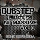 Dubstep Presets for N.I. Massive Vol 1