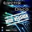 Electrik Disco: MIDI Version