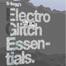 Electro Glitch Essentials