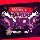 Essential Freak Hands Up Vol 3