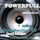Powerful Trance & Dance Melodies