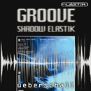 Groove Shadow Elastik