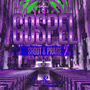 Gospel Shout & Praise Vol 2