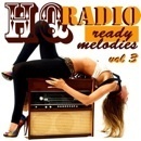 HQ Radio-Ready Melodies Vol 3