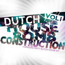 Dutch House Bomb Kit Vol 1