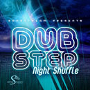 Dubstep Night Shuffle