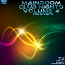 Mainroom Club Nights Vol 4 For Sylenth