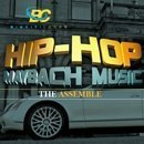 Hip Hop Maybach Music: The Assemble