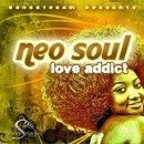 Neo Soul: Love Addict