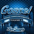 Gospel Praise Announcements Vol 3