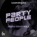 Party People Vol 1: House Series