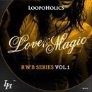 Love & Magic Vol 1: RnB Series