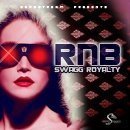 RnB Swagg Royalty