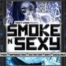 Smoke N Sexy