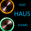 That Hau5 Sound