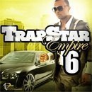 Trapstar Empire 6