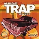 6Blocc: West Coast Trap Vol 2