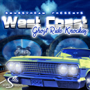 West Coast: Ghost Ride Knockaz