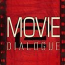 Movie Dialogue Vol 2