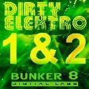 Dirty Elektro ULTRA Bundle