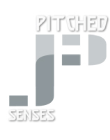 PITCHED Senses
