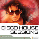 Disco House Sessions