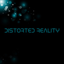 Distorted Reality