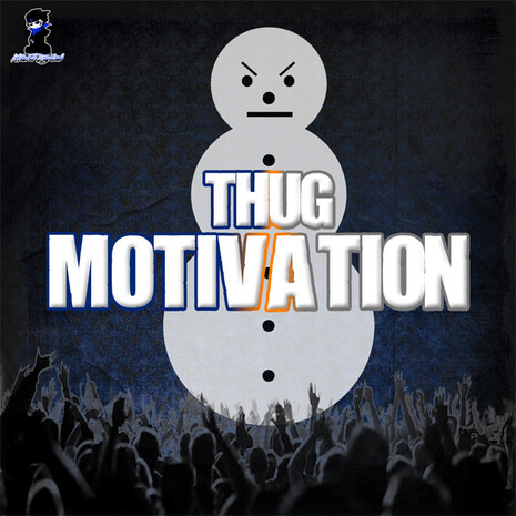 Thug Motivation 102 Download